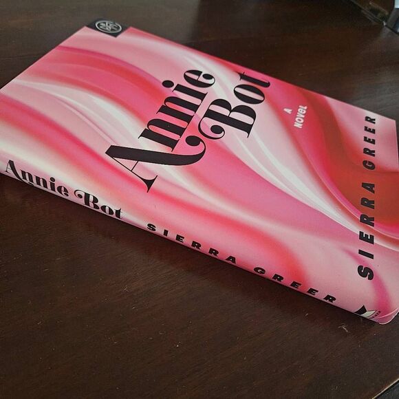 4 for $50 🎃 Annie Bot by Sierra Greer Hardback Novel Book of the Month - Picture 5 of 6